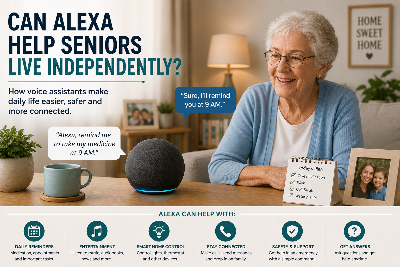 Alexa helping seniors live independently with reminders, calls and smart home control